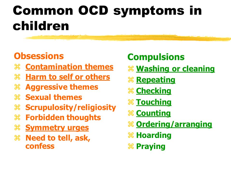 What are some of the symptoms of OCD?